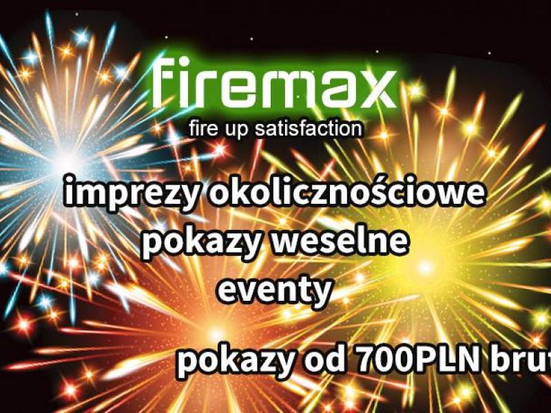 FireMax: Pokazy na Twoja kieszeń- Profesjonalnie!!!